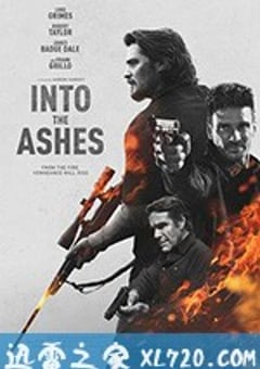 化为灰烬 Into the Ashes (2019) [迅雷BT磁力免费下载]