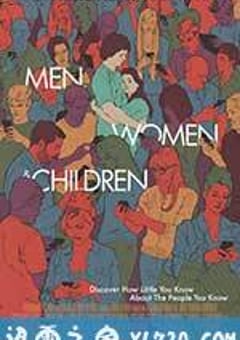 男人女人和孩子 Men, Women & Children (2014) [迅雷BT磁力免费下载]