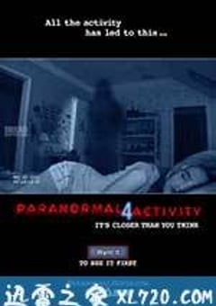 灵动：鬼影实录4 Paranormal Activity 4 (2012) [迅雷BT磁力免费下载]
