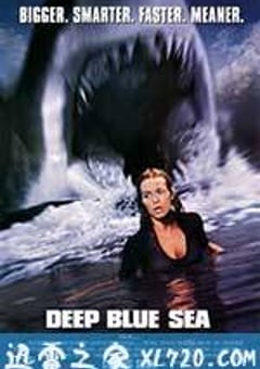 深海狂鲨 Deep Blue Sea (1999) [迅雷BT磁力免费下载]