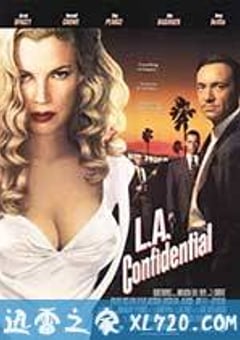 洛城机密 L.A. Confidential (1997) [迅雷BT磁力免费下载]
