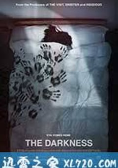 黑暗 The Darkness (2016) [迅雷BT磁力免费下载]