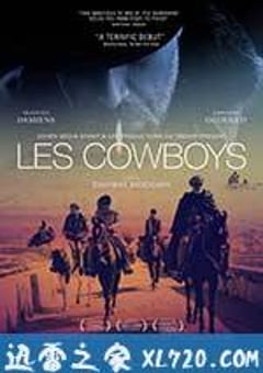 牛仔们 Les cowboys (2016) [迅雷BT磁力免费下载]