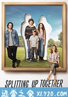 分久再合 第二季 Splitting Up Together Season 2 (2018) [迅雷BT磁力免费下载]