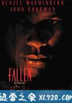夺命感应 Fallen (1998) [迅雷BT磁力免费下载]