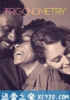 三角新关系 Trigonometry (2020) [迅雷BT磁力免费下载]