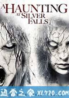 银瀑 Silver Falls (2013) [迅雷BT磁力免费下载]
