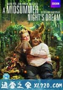 仲夏夜之梦 A Midsummer Night’s Dream (2016) [迅雷BT磁力免费下载]