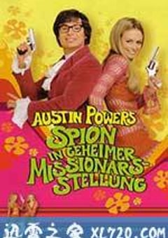 王牌大贱谍2 Austin Powers: The Spy Who Shagged Me (1999) [迅雷BT磁力免费下载]