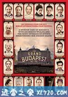 布达佩斯大饭店 The Grand Budapest Hotel (2014) [迅雷BT磁力免费下载]