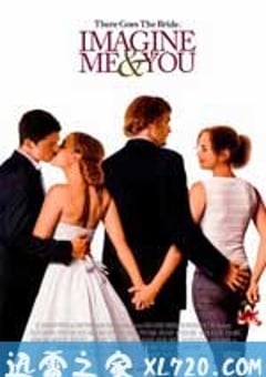 四角关系 Imagine Me & You (2005) [迅雷BT磁力免费下载]
