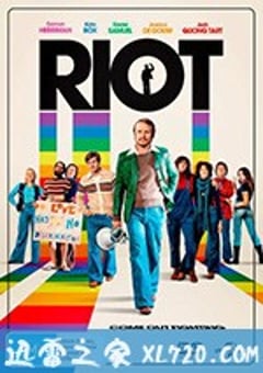 暴动彩虹 Riot (2018) [迅雷BT磁力免费下载]
