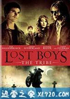 捉鬼小精灵2 Lost Boys: The Tribe (2008) [迅雷BT磁力免费下载]