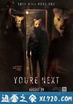 你是下一个 You’re Next (2011) [迅雷BT磁力免费下载]