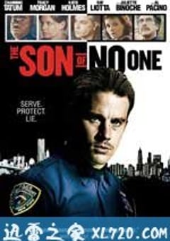 无人之子 The Son of No One (2011) [迅雷BT磁力免费下载]