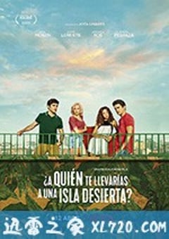 你会带谁去无人岛？ ¿A quién te llevarías a una isla desierta? (2019) [迅雷BT磁力免费下载]