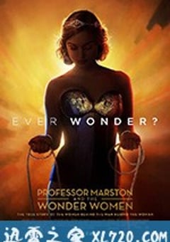 马斯顿教授与神奇女侠 Professor Marston & the Wonder Women (2017) [迅雷BT磁力免费下载]
