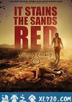 血染黄沙 It Stains the Sands Red (2017) [迅雷BT磁力免费下载]