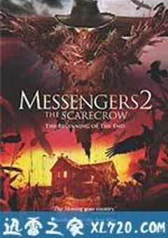 鬼使神差2 Messengers 2: The Scarecrow (2009) [迅雷BT磁力免费下载]