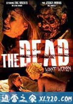 死神爱女人 The Dead Want Women (2012) [迅雷BT磁力免费下载]