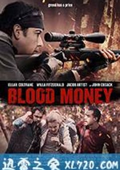 厄运 Blood Money (2017) [迅雷BT磁力免费下载]