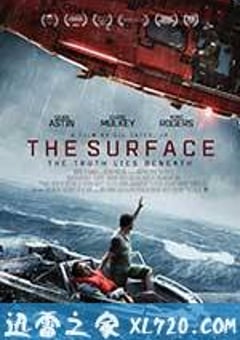 表象下的真相 The Surface (2015) [迅雷BT磁力免费下载]