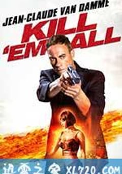 赶尽杀绝 Kill’em All (2017) [迅雷BT磁力免费下载]