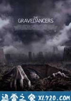 坟墓舞者 The Gravedancers (2006) [迅雷BT磁力免费下载]