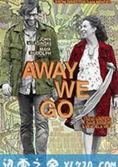为子搬迁 Away We Go (2009) [迅雷BT磁力免费下载]