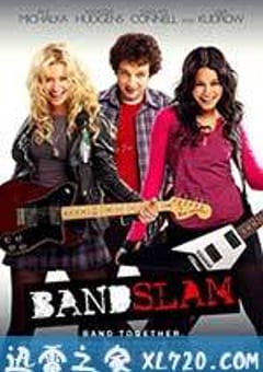 摇滚斗阵 Bandslam (2009) [迅雷BT磁力免费下载]