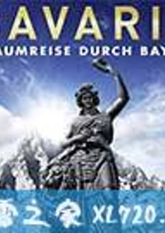 巴伐利亚梦之旅 Bavaria – Traumreise durch Bayern (2012) [迅雷BT磁力免费下载]