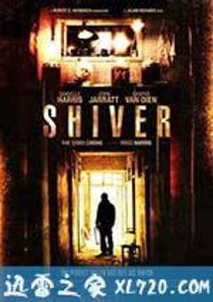 颤抖 Shiver (2012) [迅雷BT磁力免费下载]