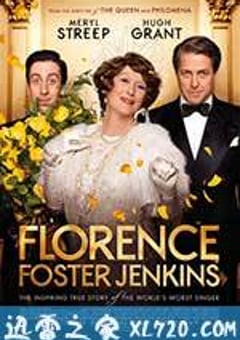 跑调天后 Florence Foster Jenkins (2016) [迅雷BT磁力免费下载]