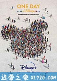 在迪士尼的一天 One Day at Disney (2019) [迅雷BT磁力免费下载]