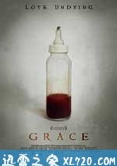 格蕾丝 Grace (2009) [迅雷BT磁力免费下载]
