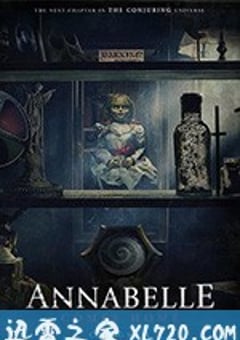 安娜贝尔3：回家 Annabelle Comes Home (2019) [迅雷BT磁力免费下载]