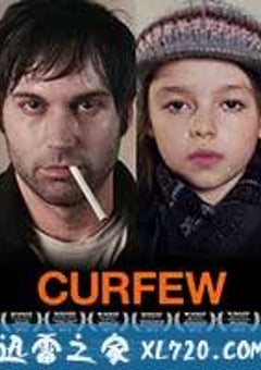 宵禁 Curfew (2012) [迅雷BT磁力免费下载]