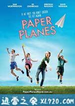 纸飞机 Paper Planes (2014) [迅雷BT磁力免费下载]