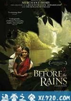 雨季将至 Before the Rains (2007) [迅雷BT磁力免费下载]