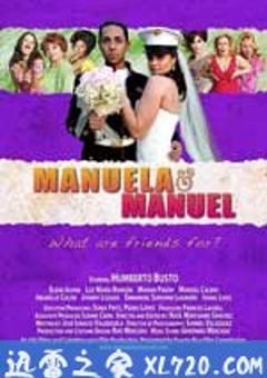 曼努埃拉和曼努埃尔 Manuela and Manuel（2007） [迅雷BT磁力免费下载]