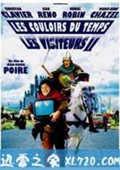 时空急转弯2 Les Couloirs du temps: Les visiteurs 2 (1998) [迅雷BT磁力免费下载]