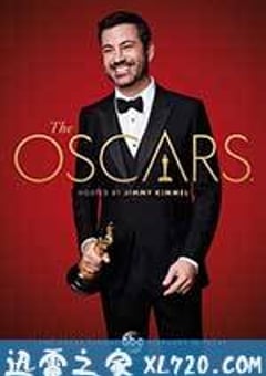 第89届奥斯卡金像奖完整获奖名单 The 89th Academy Awards, USA (2017) [迅雷BT磁力免费下载]