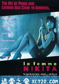 女囚尼基塔 Nikita (1990) [迅雷BT磁力免费下载]