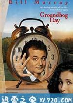 土拨鼠之日 Groundhog Day (1993) [迅雷BT磁力免费下载]