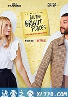 所有明亮的地方 All the Bright Places (2020) [迅雷BT磁力免费下载]
