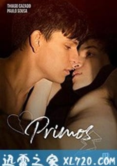 我亲爱的表哥 Primos (2019) [迅雷BT磁力免费下载]
