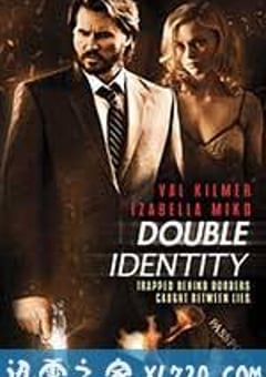 双重身份 Double Identity (2009) [迅雷BT磁力免费下载]
