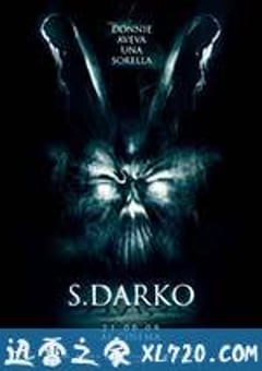 死亡幻觉2 S. Darko (2009) [迅雷BT磁力免费下载]