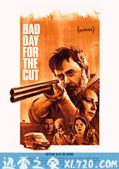 复仇之火 Bad Day for the Cut (2017) [迅雷BT磁力免费下载]