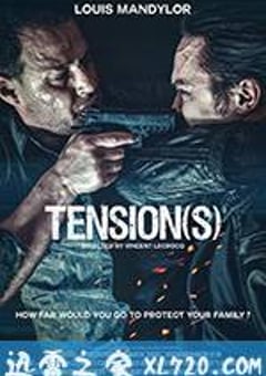 终极目标 Tension(s) (2014) [迅雷BT磁力免费下载]